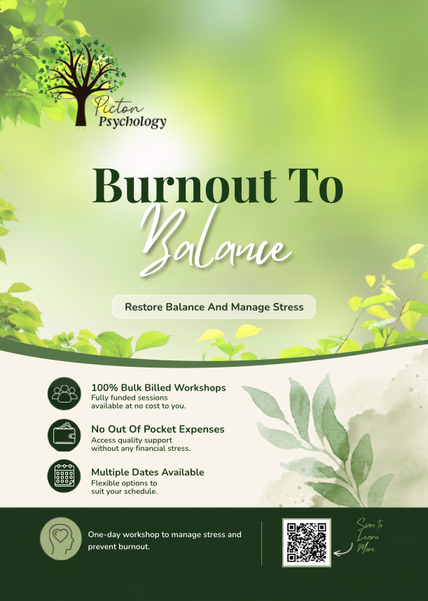Burnout to Balance workshop flyer with the Picton Psychology logo, green foliage, and details of bulk-billed sessions